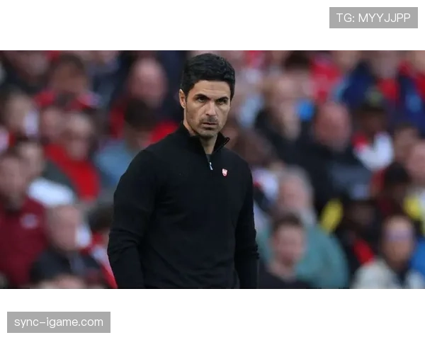 阿尔特塔强化压迫战术，阿森纳攻防两端展现惊人效率与韧性